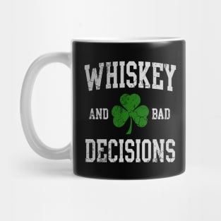 Whiskey And Bad Decisions St Patrick's Day Mug